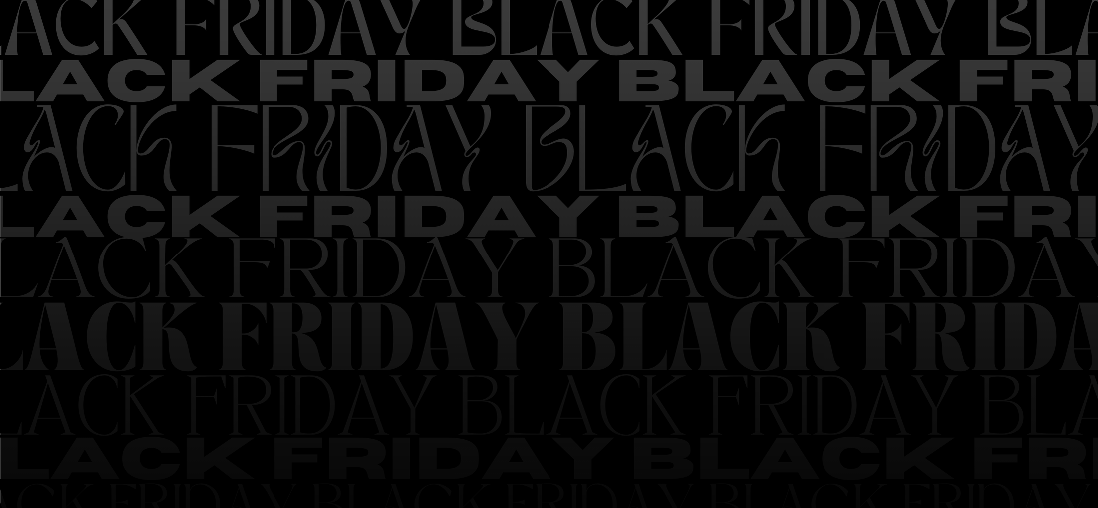 Black Friday Blowout at Ari Blanc